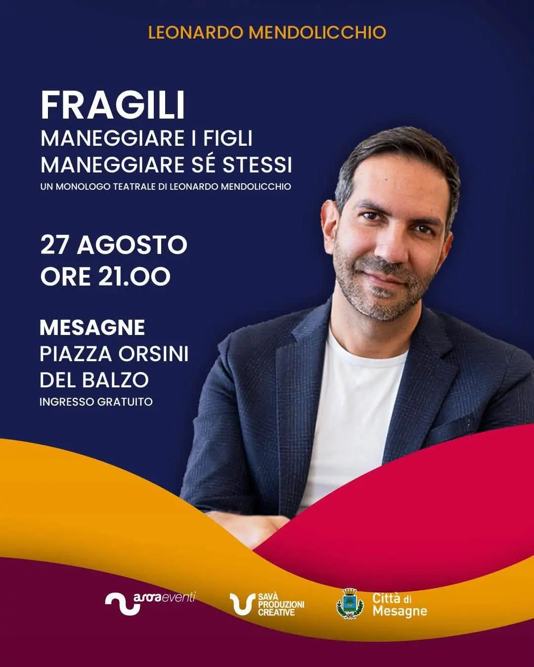 Leonardo Mendolicchio Fragili monologo teatrale Mesagne 2026